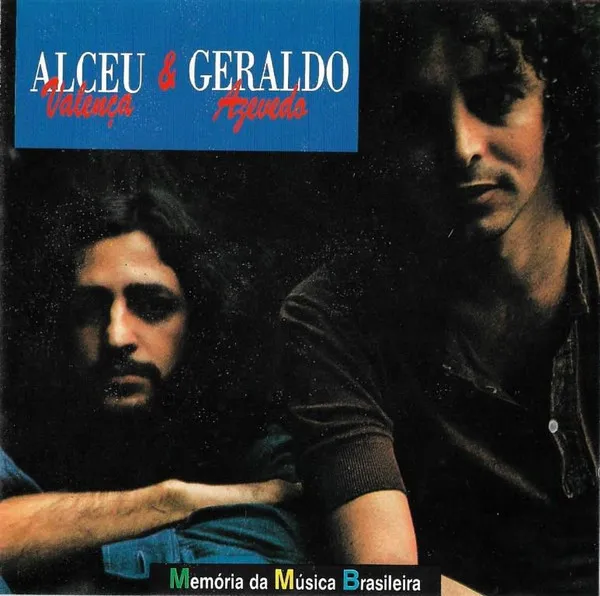 Alceu Valença & Geraldo Azevedo