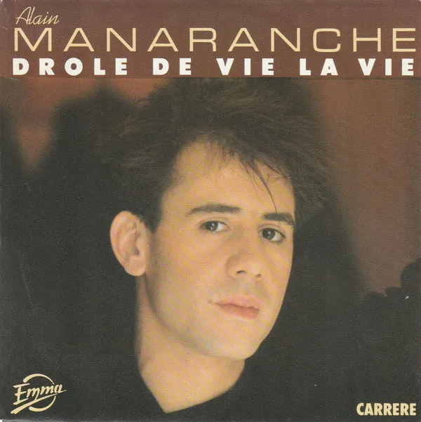 Drôle De Vie La Vie