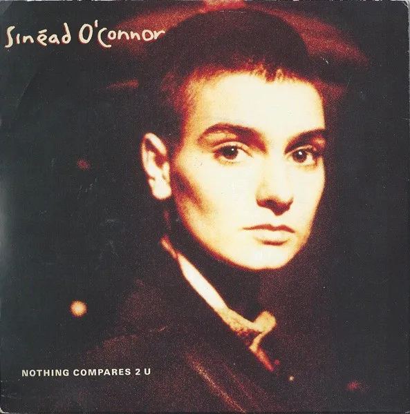 Nothing Compares 2 U