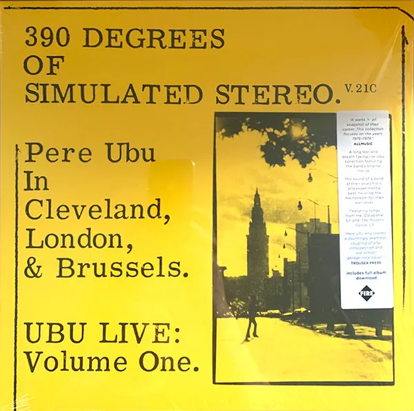 390 Degrees Of Simulated Stereo. V.21C Ubu Live: Volume