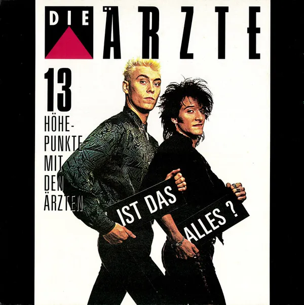 Ist Das Alles? (13 Höhepunkte Mit Den Ärzten)