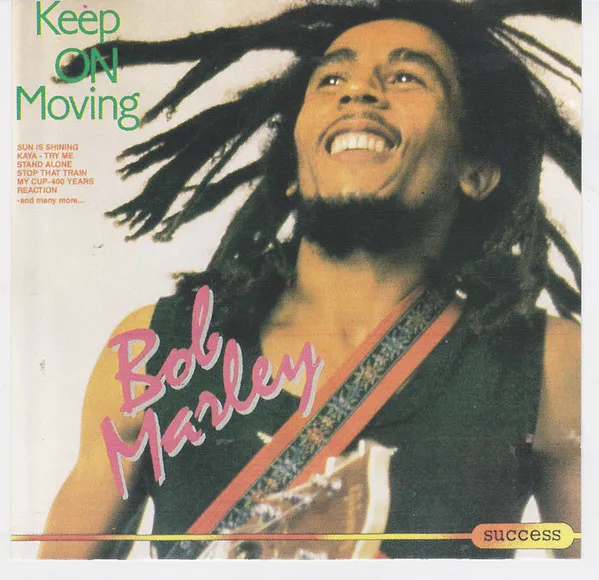 Keep On Moving