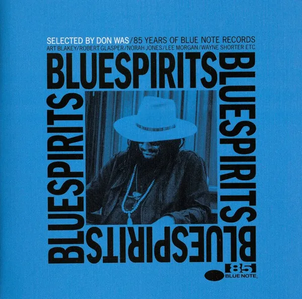 Blue Spirits: 85 Years of Blue Note Records