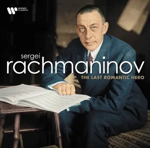Rachmaninoff - The last romantic Hero (Best of / 180g)