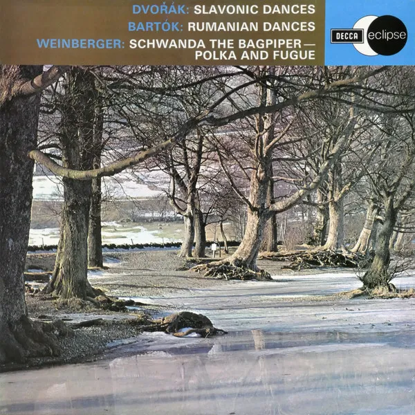 Slavonic Dances / Rumanian Dances / Schwanda The Bagpiper - Polka And Fugue