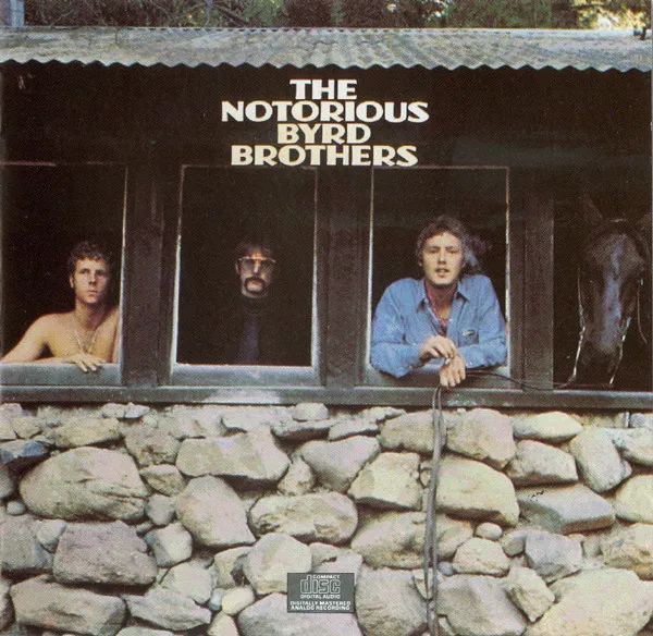 The Notorious Byrd Brothers