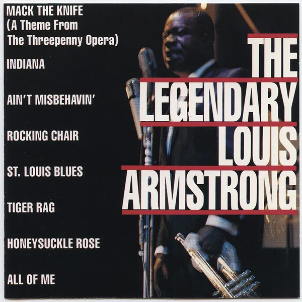 The Legendary Louis Armstrong