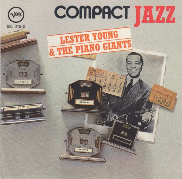 Lester Young & The Piano Giants