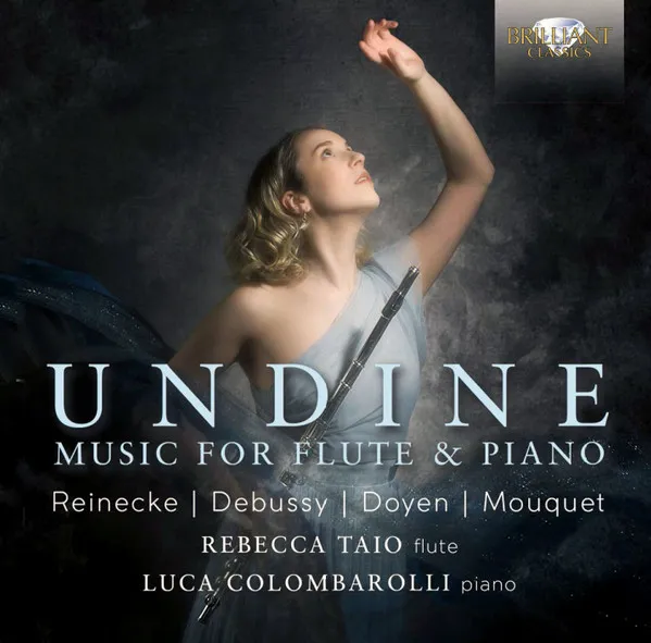 Undine: Music For Flute & Piano By Reinecke, Debus