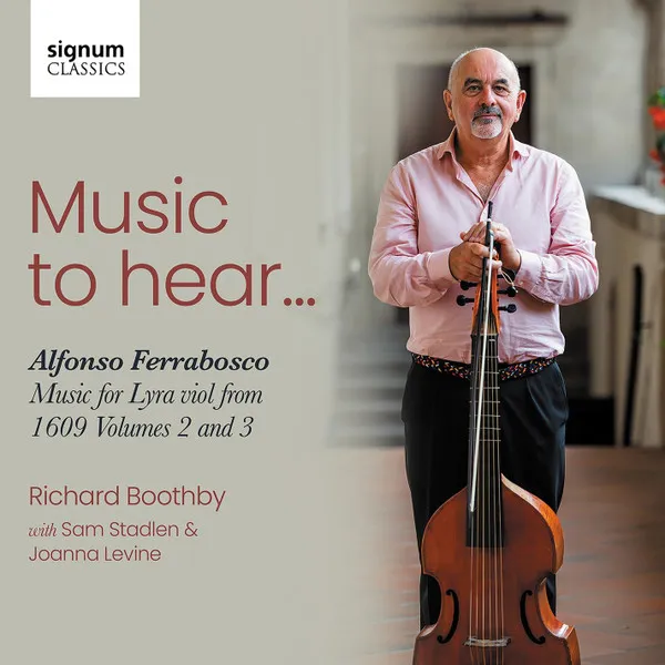Music To Hear... Music For Lyra Viol From 1609 Volumes 2 And 3