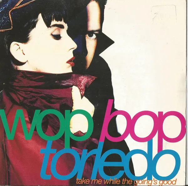 Wop Bop Torledo