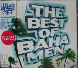 The Best Of Baha Men