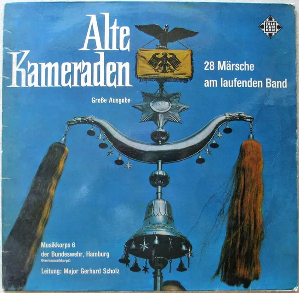 Alte Kameraden - 28 Märsche Am Laufenden Band