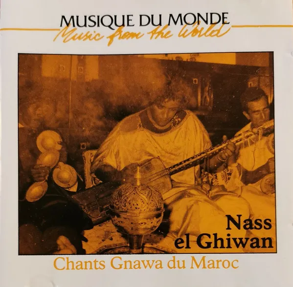 Chants Gnawa Du Maroc