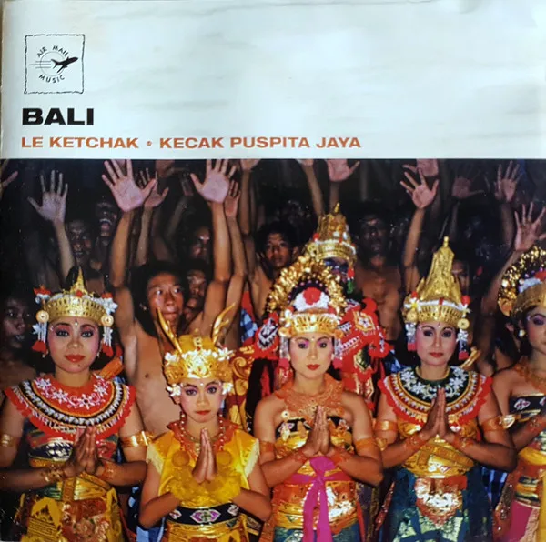 Bali • Le Ketchak (The Kecak)