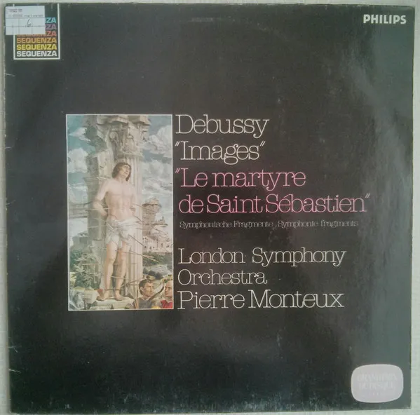 "Images", "Le Martyre De Saint Sébastien" (Symphonische Fragmente - Symphonic Fragments)