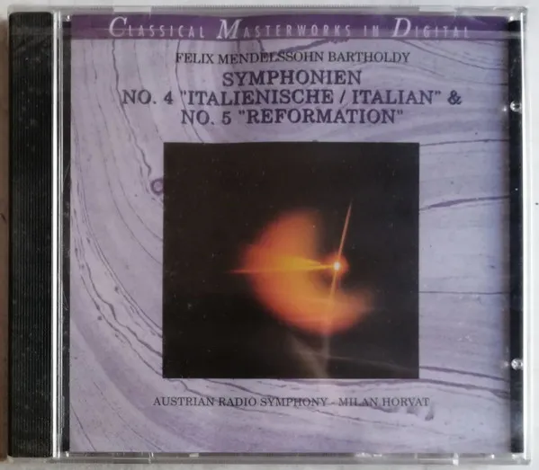 Symphonien No. 4 "Italienische = Italian" & No. 5 "Reformation"