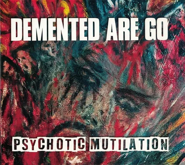 Psychotic Mutilation