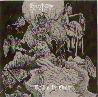 Death Is The Cleanser