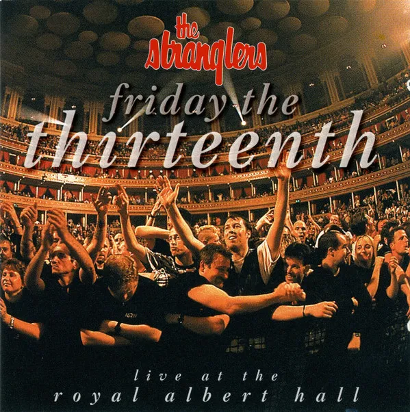 Friday The Thirteenth (Live At The Royal Albert Hall)