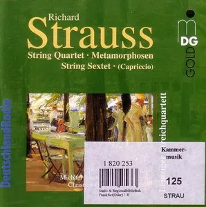 String Quartet • Metamorphosen • String Sextet • (Capriccio)