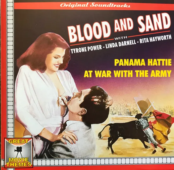 Blood and Sand/Panama Hattie/At War With the Army O.S.T.