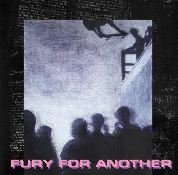 Fury For Another