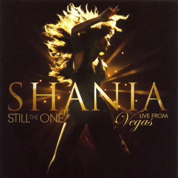 Still The One (Live From Vegas)