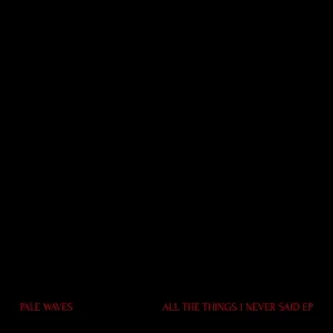 All the Things I Never Said - Ep