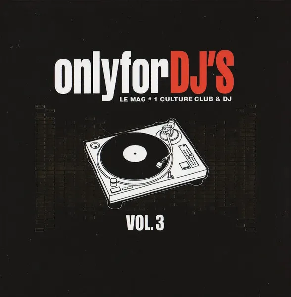 ONLY FOR DJ'S 03