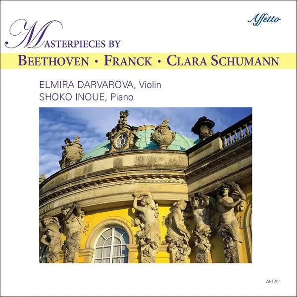 Masterpieces By Beethoven • Franck • Clara Schumann