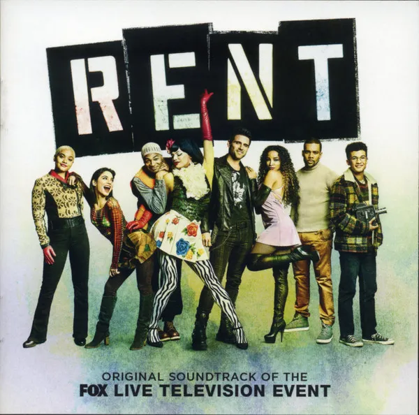 Rent: Original Soundtrack Of The Fox Live Television Event