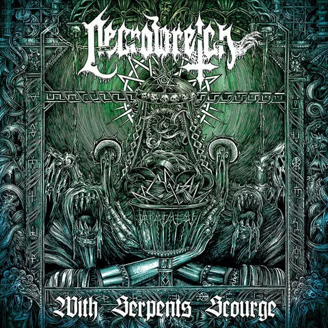 WITH SERPENTS SCOURGE