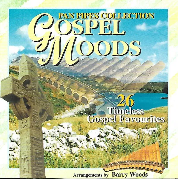 Pan Pipes Collection - Gospel Moods