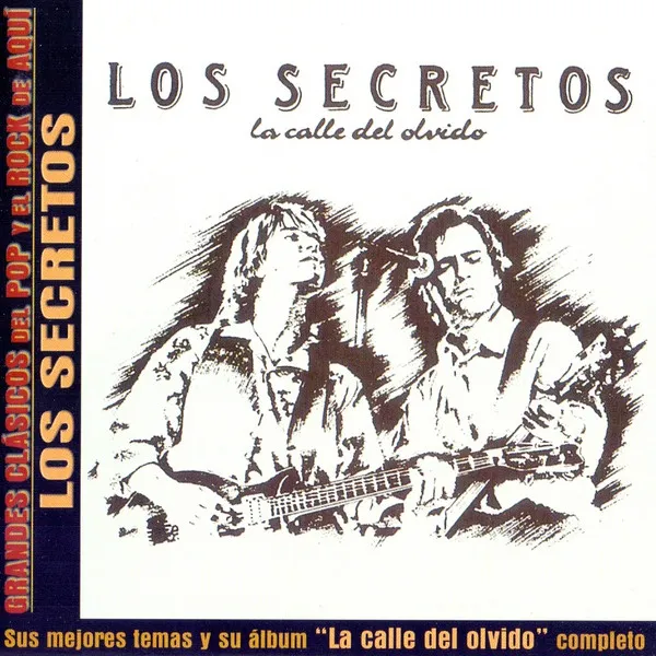 Sus Mejores Temas Y Su Album "La Calle Del Olvido" Completo