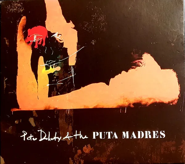 Peter Doherty & The Puta Madres