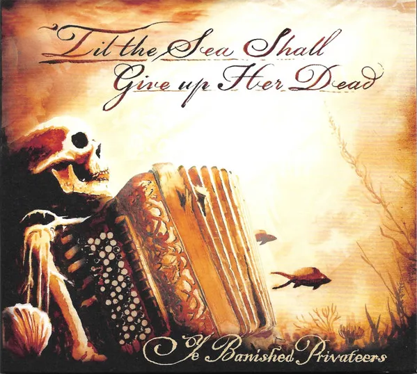 'Till The Sea Shall Give Up Her Dead