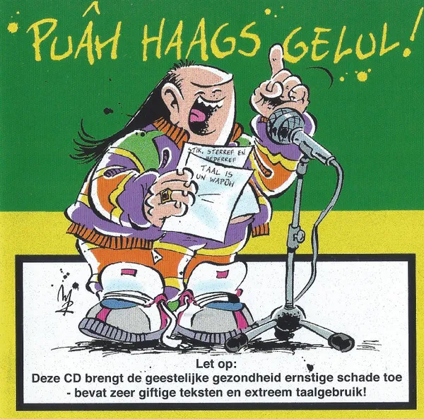 Puâh Haags Gelul! - 100% Hardcore Haags
