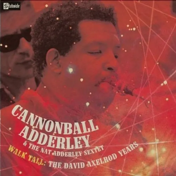 Walk Tall: The David Axelrod Years
