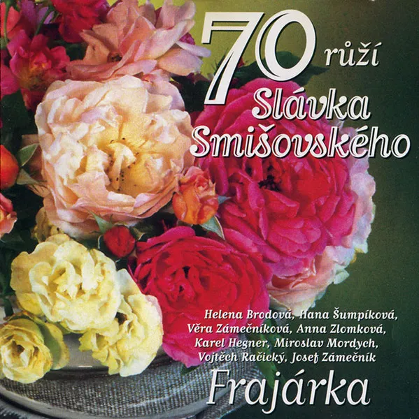 70 RUZI SLAVKA SMISOVSKEHO
