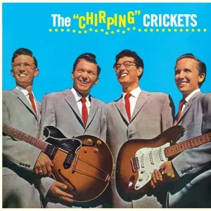 Buddy Holly and the Chirping Crickets
