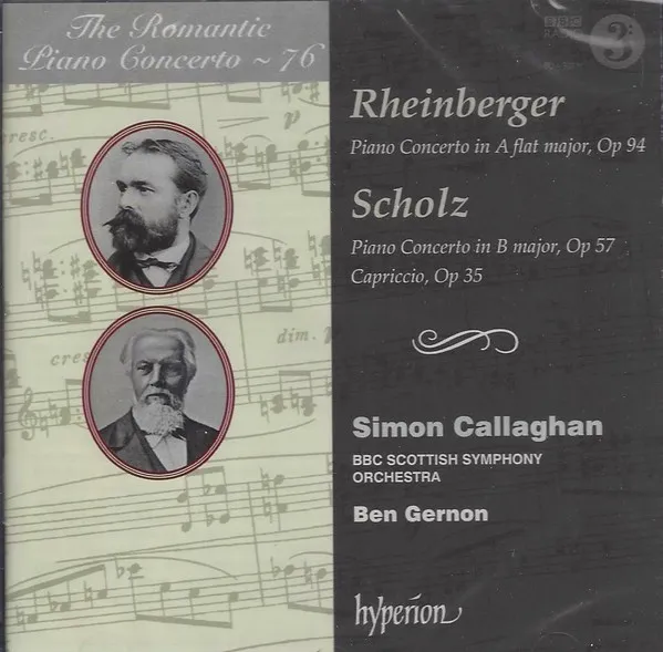 Rheinberger & Scholz: Piano Concertos (Hyperion Ro