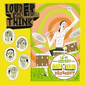 Louder Than You Think: a Lo-Fi History of Gary Young & Pavement