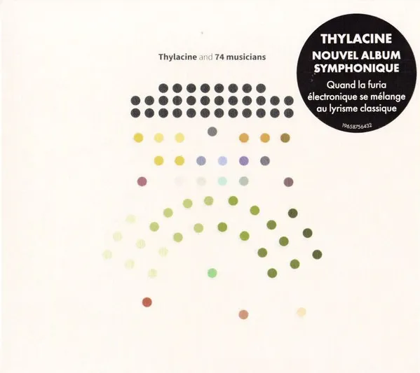 Thylacine and 74 musicians