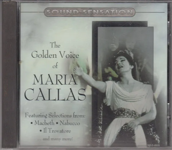 The Golden Voice Of Maria Callas