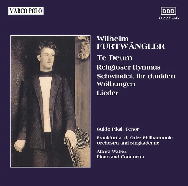 Te Deum / Religiöser Hymnus / Schwindet, Ihr Dunklen Wölbungen / Leider