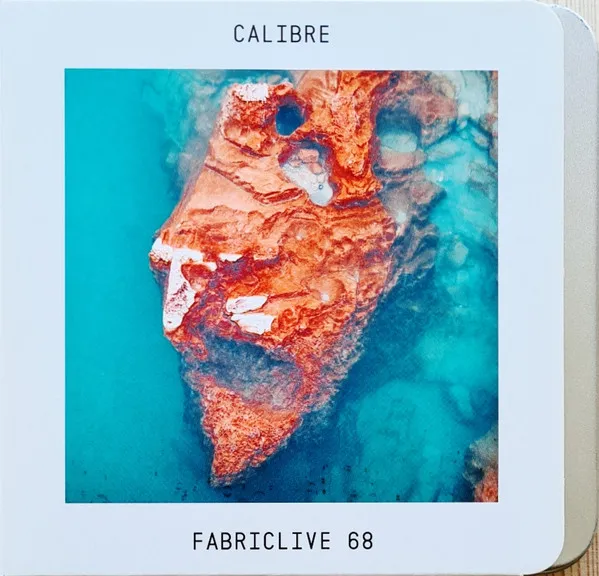 Fabriclive 68: Calibre