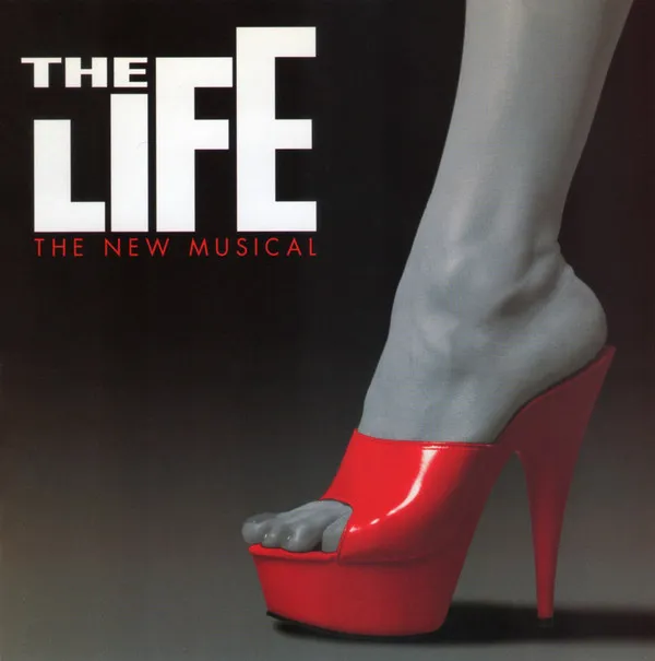 The Life: The New Musical (Original Broadway Cast Recording)
