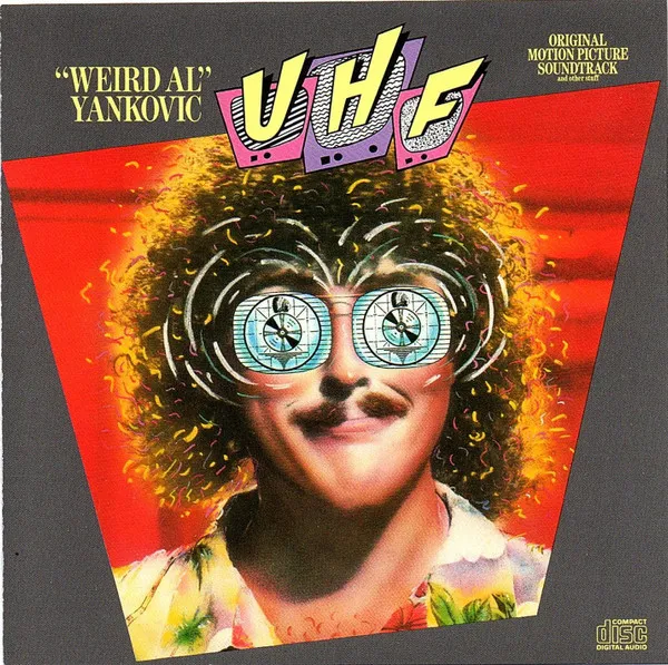 UHF (Original Motion Picture Soundtrack And Other Stuff)