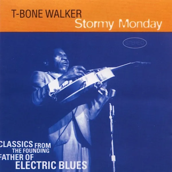 Stormy Monday